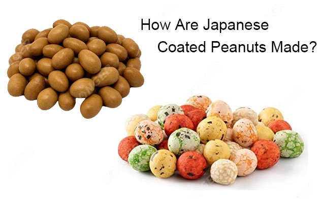 How Are Japanese Coated Peanuts Made? 